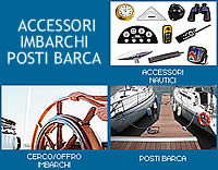 ACCESSORI - IMBARCHI - POSTI BARCA