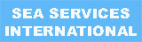 SEA SERVICES INTERNATIONAL