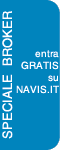 Speciale Broker: entra GRATIS su Navis.it