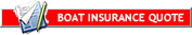 BOAT INSURANCE QUOTE BOAT INSURANCE QUOTE